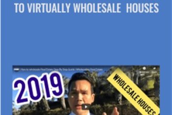 Step By Step Guide To Virtually Wholesale Houses (King Khang - Wholesale to Million) - King Khang