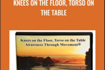 Knees on the Floor