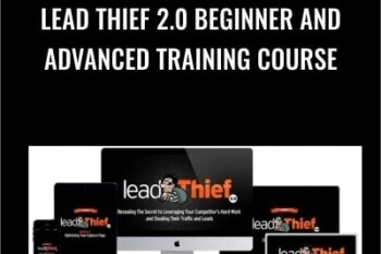Lead Thief 2.0 Beginner and Advanced Training Course - Ferny Ceballos