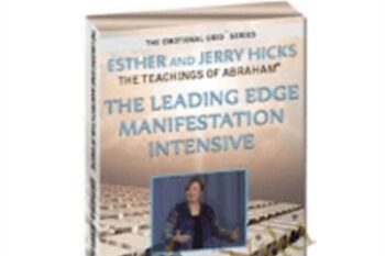 Leading Edge Manifestation Intensive - Abraham Hick
