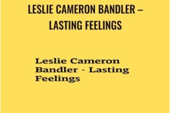 Leslie Cameron Bandler - Lasting Feelings