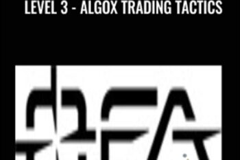 Level 3 -AlgoX Trading Tactics - OFA