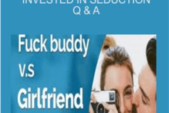 How to get her sexually invested in seduction Q and A - Liam McRae