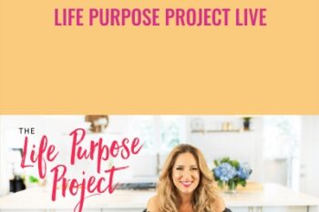 Life Purpose Project LIVE - Gina DeVee
