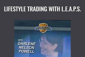 Lifestyle Trading with L.E.A.P.S. - Darlene Nelson