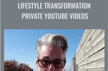 Lifestyle Transformation -Private Youtube Vids - Brent Smith