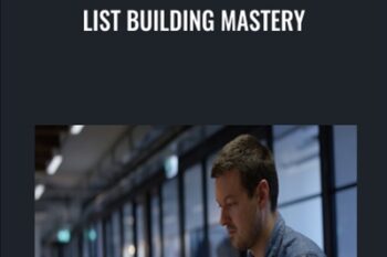 List Building Mastery - Stuart McKeown