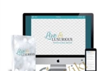 Live and Luxurious Course - Mindvalley