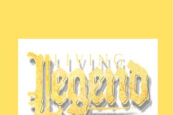 Living Legend Formula - Dan Kennedy and Nick Nanton