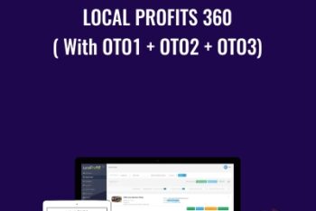 Local Profits 360 ( With OTO1 + OTO2 + OTO3) - LocalProfits360