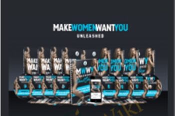 Make Women Want You Unleashed - Jason Capital