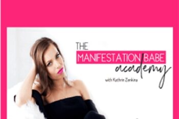 Manifestation Babe Academy - Kathrin Zenkina