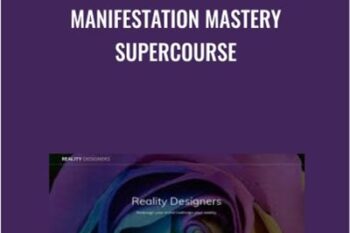 Manifestation Mastery Supercourse - Adam James