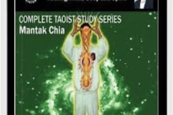 Mantak Chia’s Complete Taoist Studies - Mantak Chia