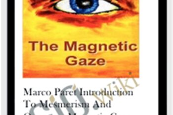 Marco Paret Introduction to Mesmerism and Quantum Magnetic Gaze - Marco Paret