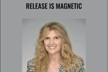 Release Is Magnetic - Marilyn Jenett