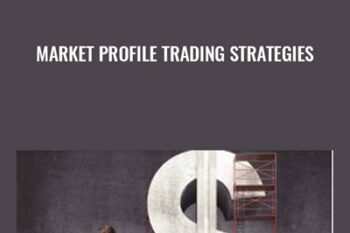 Market Profile Trading Strategies - John Keppler