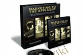 Marketing to the Affluent - Dan Kennedy