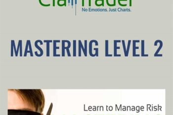 Mastering Level 2 - Claytrader