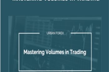 Mastering Volumes in Trading - Urbanforex