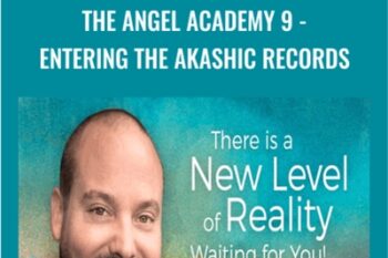 The Angel Academy 9-Entering the Akashic Records - Matt Kahn