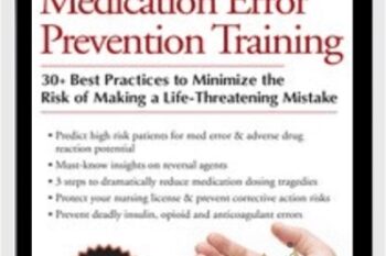 Medication Error Prevention Training: 30+ Best Practices to Minimize the Risk of Making a Life-Threatening Mistake - Rachel Cartwright-Vanzant