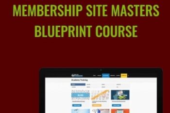 Membership Site Masters Blueprint Course - Anonymous