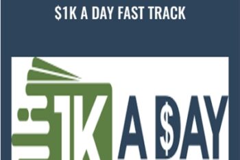 $1K A Day Fast Track - Merlin Holmes