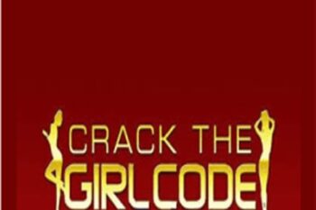 Crack the Girl Code - Michael Fiore