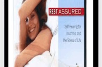 Rest Assured-Self-Healing for Insomnia and the Stress of Life - Michael Krugman