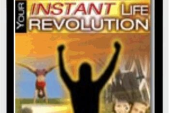 Your Instant Life Revolution - Michael Norman