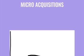 Micro Acquisitions - Ryan Kulp
