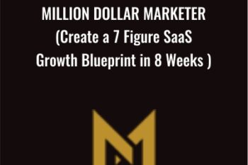 Million Dollar Marketer (Create a 7 Figure SaaS Growth Blueprint in 8 Weeks ) - GrowthX Academy
