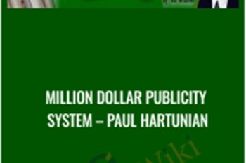 Million Dollar Publicity System - Paul Hartunian