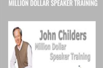 Million Dollar Speaker Training [Sale Business Video Guide]-Limit Offer - John Childers