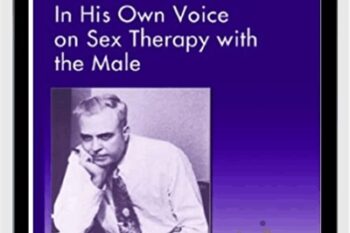 In His Own Voice on Sex Therapy with the Male - Milton H. Erickson