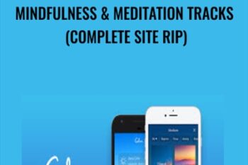 Mindfulness and Meditation Tracks (Complete Site RIP) - Calm
