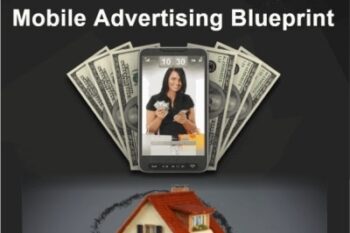 Mobile Advertising Blueprint - Greg Davis