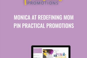 Monica At Redefining Mom-Pin Practical Promotions - Monica