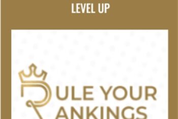 Rule Your Rankings Level UP - Moon Hussain and Marie Ysais