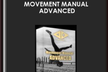 Movement Manual Advanced  -  Dan Altman