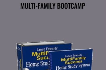 Multi-Family Bootcamp - Lance Edwards