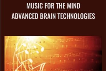 Music For The Mind-Advanced Brain Technologies - Ostad Elahi