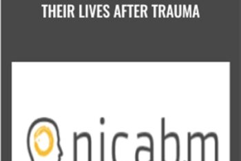 Help Patients Reclaim Their Lives After Trauma - NICABM