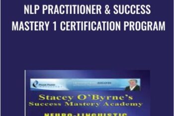 Stacey OByrne NLP Master Practitioner and Success Mastery 1 Certification Program - Stacey OByrne