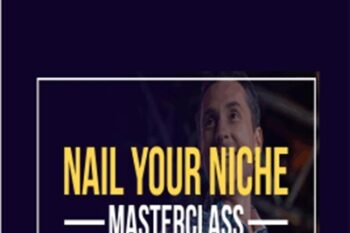 Nail Your Niche Masterclass - James Wedmore
