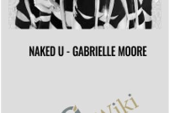 Naked U - Gabrielle Moore