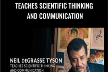 Teaches Scientific Thinking and Communication - Neil deGrasse Tyson