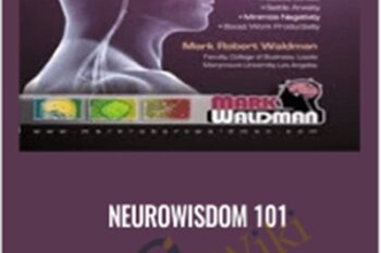 NeuroWisdom 101 - Mark Waldman