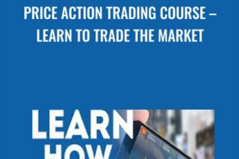 Price Action Trading Course-Learn To Trade The Market - Nial Fuller